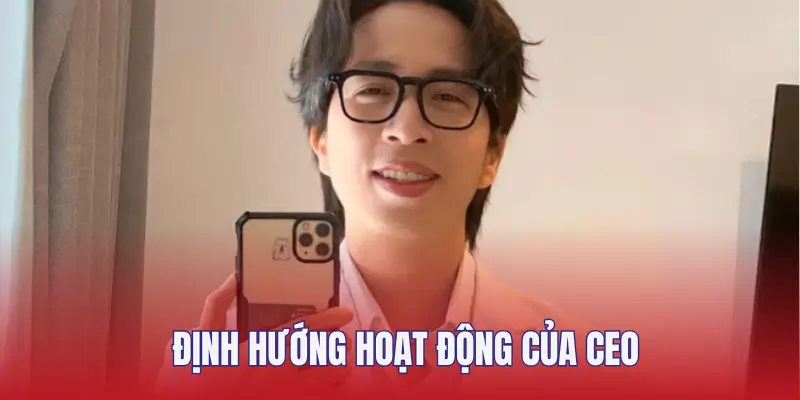 Định Hướng Hoạt Động Của Nhà Cái