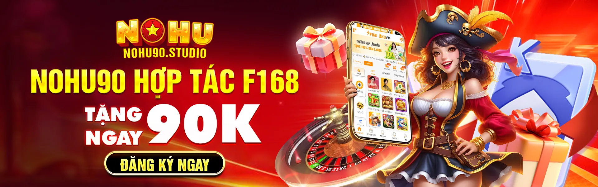 Nohu90 Hợp Tác F168 Tăng ngay 90k Đăng Ký Ngay