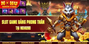 Bảng Phong Thần Tại Nohu90