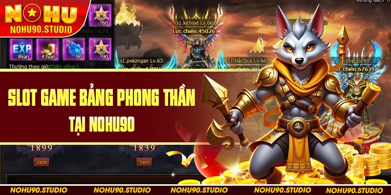 Bảng Phong Thần Tại Nohu90